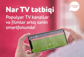 “Nar TV” ilə filmlər və seriallar Azərbaycan dilində 